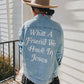 What A Friend in JESUS Denim Jacket